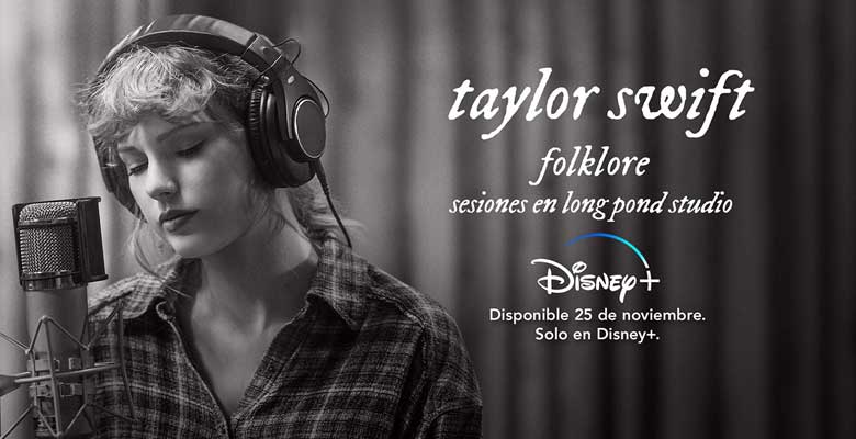 Taylor Swift llega a Disney+