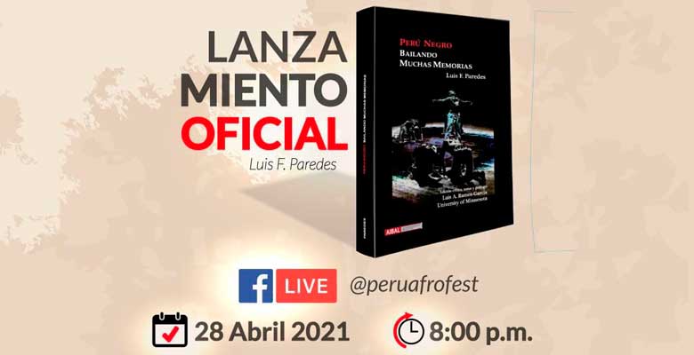 Presentan libro Perú Negro: Bailando Muchas Memorias