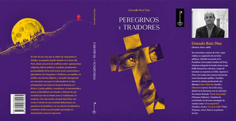Peregrinos y traidores, primera novela de Gonzalo Ruiz Díaz – JC Magazine